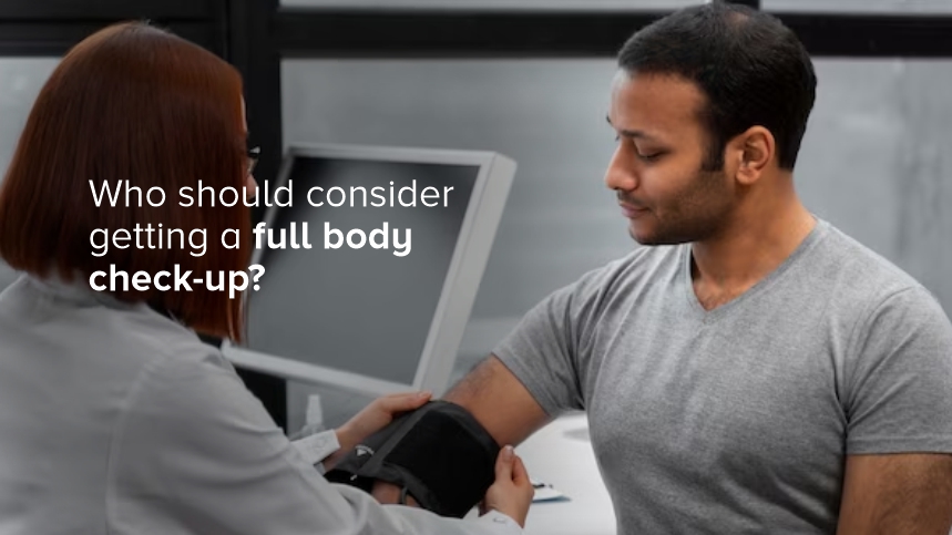 Who Should Consider Getting a Full Body Check-Up?