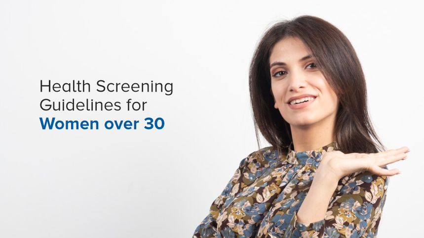 Essential Health Screening Guidelines for Women Over 30