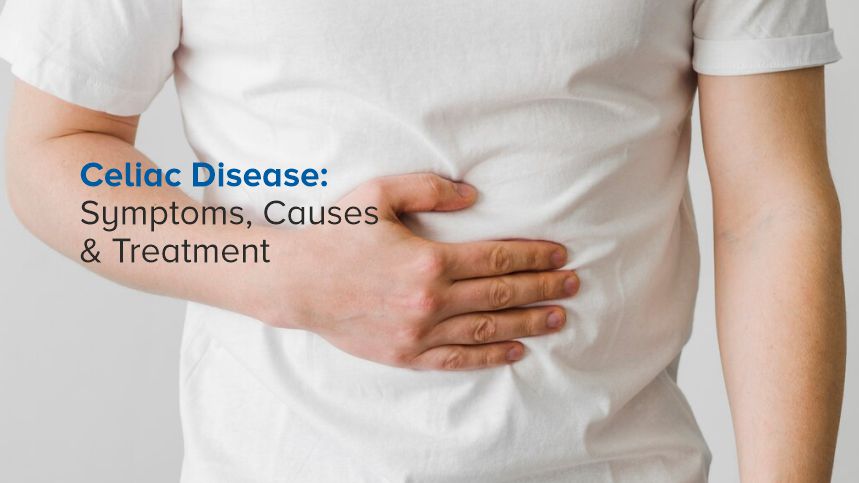 Understanding Celiac Disease: Symptoms, Causes, and Treatment Options