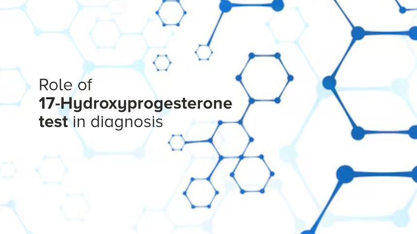 Understanding the Role of the 17-Hydroxyprogesterone Test in Diagnosis