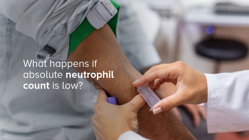 Understanding Low Absolute Neutrophil Count