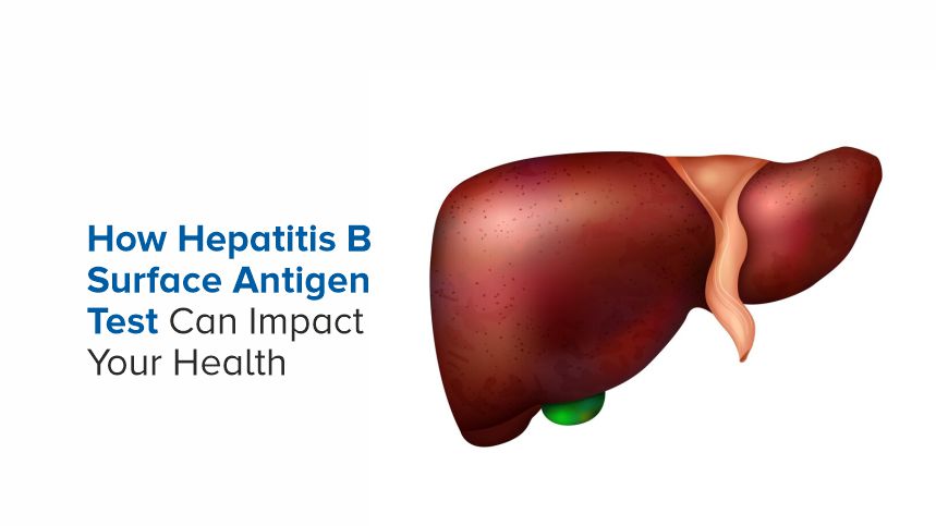 The Health Impact of Hepatitis B Surface Antigen Test