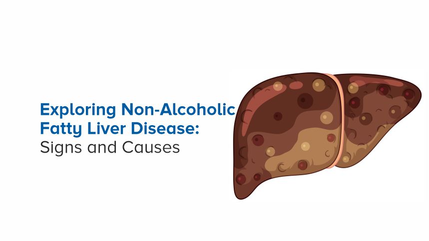 Discovering the Hidden Dangers Behind Non-Alcoholic Fatty Liver Disease