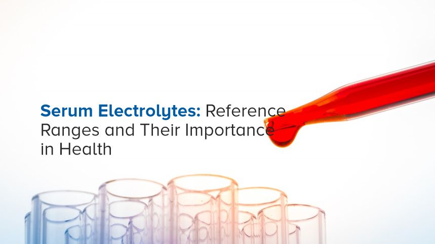 Serum Electrolyte Reference Ranges Explained