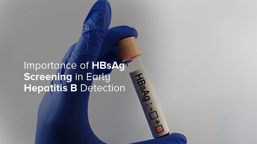 The Importance of HBsAg Screening in Early Hepatitis B Detection